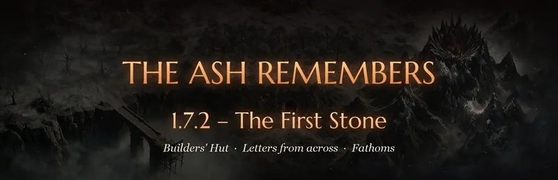 Update 1.7.2 — The First Stone